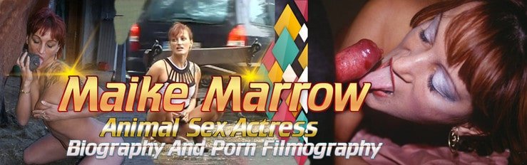 Maike Marrow â€“ Animal Sex Pornstars â€“ Biography and Filmography |  BEASTEXTREME ZOO PORN