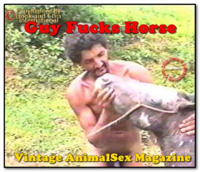 Vintage AnimalSex Magazine - Guy Fucks Horse