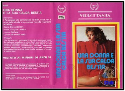 Videottanta - Una Donna e la sua Calda Bestia
