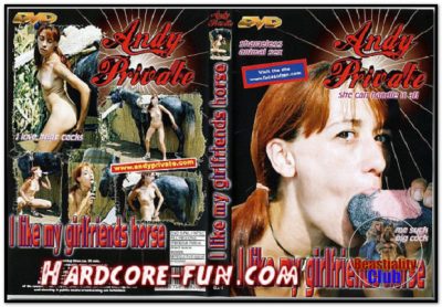 Andy Private - I Like My Girlfriends Horse
